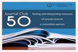 50th Infertility Journal Club was held by Dr. Razavi on january 27th